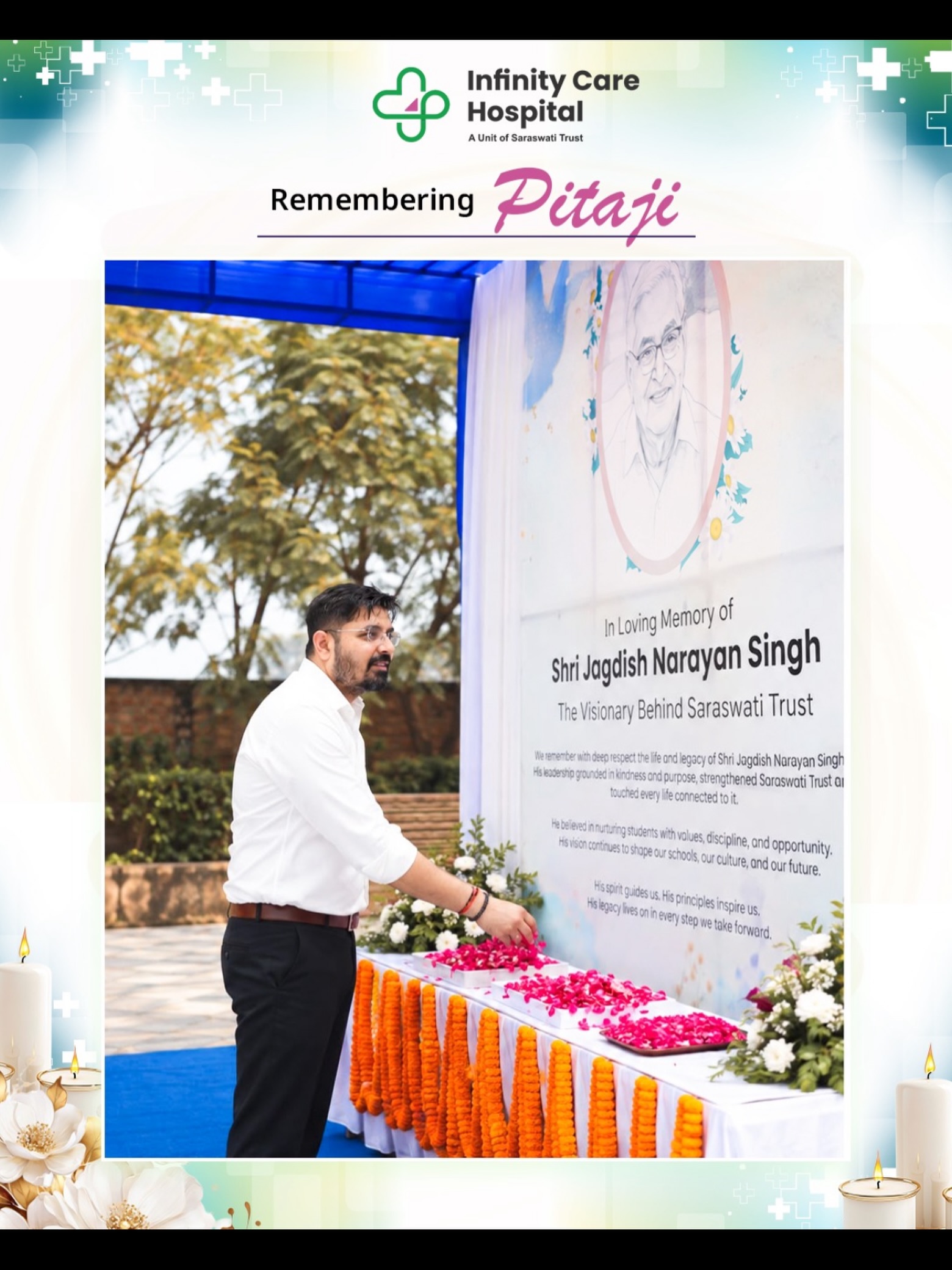 Remembering Pitaji, Shri Jagdish Narayan Singh Ji, on his Third Punyatithi.A life of values, wisdom and compassion that continues to inspire and guide us. His presence may no longer be with us, but his legacy remains forever.#Pitaji #JagdishNarayanSingh #Punyatithi #ForeverRemembered #InfinityCareHospital