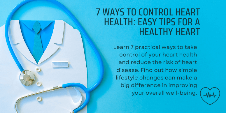 Heart Health Tips: Your Guide to a Healthy Heart