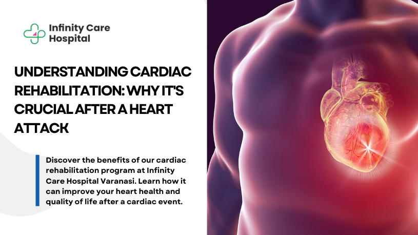 Understanding Cardiac Rehabilitation: Why It’s Crucial After a Heart Attack